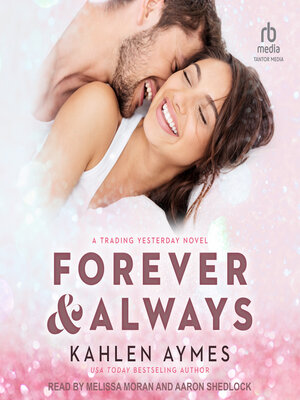 cover image of Forever and Always